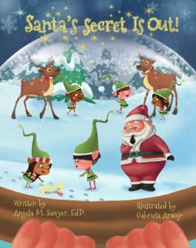 Paperback Santa's Secret Is Out! Book