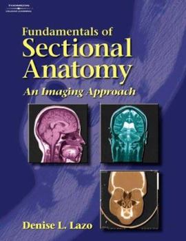 Paperback Workbook to Accompany Fundamentals of Sectional Anatomy: An Imaging Approach Book