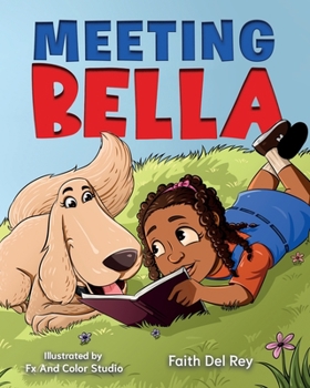 Paperback Meeting Bella: The Golden Retriever Book