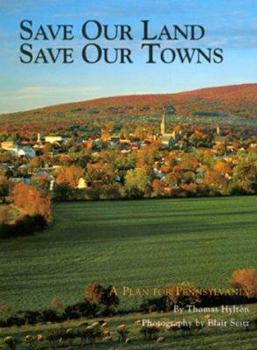 Paperback Save Our Land; Save Our Towns Book