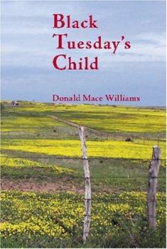 Hardcover Black Tuesday's Child Book