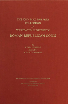 Hardcover The John Max Wulfing Collection in Washington University Book