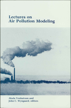 Hardcover Lectures on Air Pollution Modeling Book