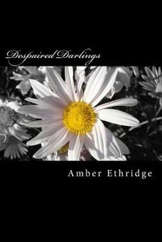 Paperback Despaired Darlings Book