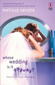 Paperback Whose Wedding Is It Anyway? (Red Dress Ink) Book