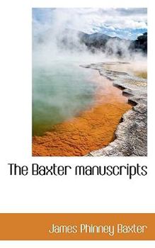 The Baxter Manuscripts