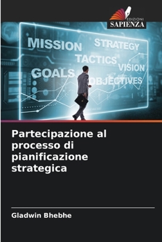 Paperback Partecipazione al processo di pianificazione strategica [Italian] Book