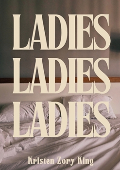 Paperback Ladies, Ladies, Ladies Book