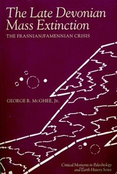Paperback The Late Devonian Mass Extinction: The Frasnian/Famennian Crisis Book