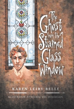 Hardcover The Ghost from the Stained Glass Window Book