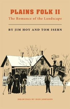Plains Folk II: The Romance of the Landscape - Book #2 of the Plains Folk