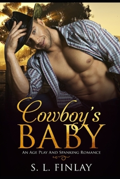 Paperback Cowboy's Baby: An Age Play And Spanking Romance Book