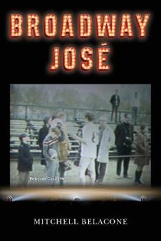 Paperback Broadway José Book