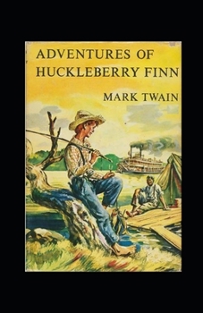 Paperback The Adventures of Huckleberry Finn Annotated Book