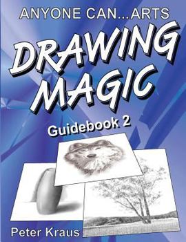 Paperback Anyone Can Arts... DRAWING MAGIC Guidebook 2 Book