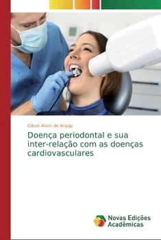 Paperback Doença periodontal e sua inter-relação com as doenças cardiovasculares [Portuguese] Book