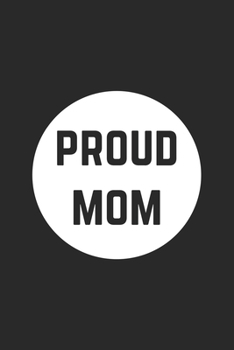 Paperback Proud Mom: Graph Paper Notebook 6x9 inches with 120 pages Book