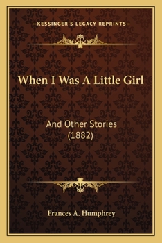 When I Was A Little Girl: And Other Stories