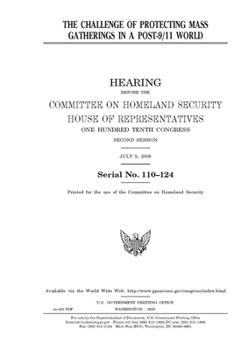 Paperback The challenge of protecting mass gatherings in a post 9/11 world Book