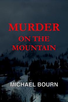 Paperback Murder On The Mountain Book