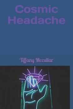 Paperback Cosmic Headache Book