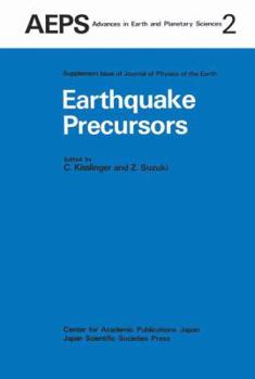 Paperback Earthquake Precursors: Proceedings of the Us-Japan Seminar on Theoretical and Experimental Investigations of Earthquake Precursors Book