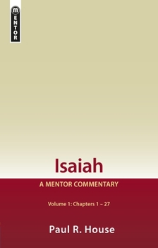 Hardcover Isaiah Vol 1: A Mentor Commentary Book