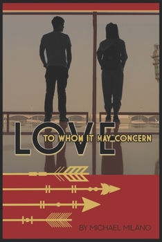 Paperback LOVE-To Whom It May Concern Book
