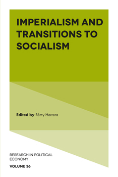 Hardcover Imperialism and Transitions to Socialism Book