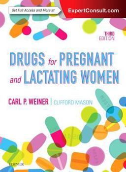 Hardcover Drugs for Pregnant and Lactating Women Book