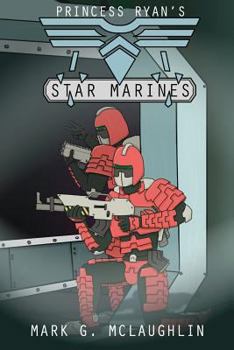 Princess Ryan's Star Marines: Save the Princess!
