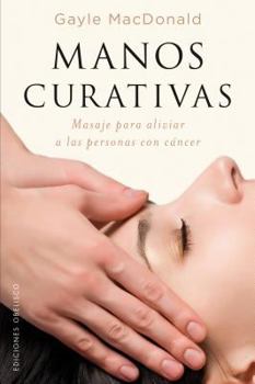 Paperback Manos Curativas [Spanish] Book