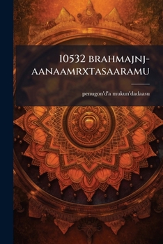 Paperback 10532 brahmajnj-aanaamrxtasaaramu [Telugu] Book
