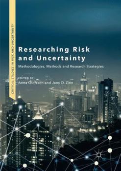 Paperback Researching Risk and Uncertainty: Methodologies, Methods and Research Strategies Book
