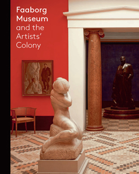 Hardcover Faaborg Museum and the Artists' Colony Book
