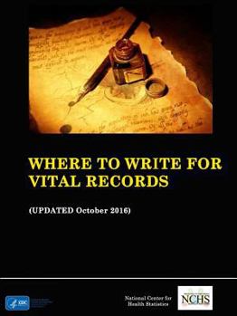 Paperback Where to Write for Vital Records (Updated October 2016) Book