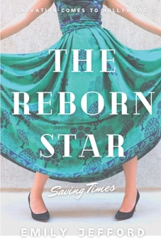 Paperback The Reborn Star: Saving Times Book