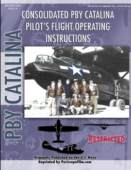 Paperback PBY Catalina Flying Boat Pilot's Flight Operating Manual Book