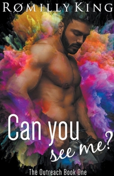 Can You See Me? - Book #1 of the Outreach