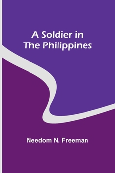 Paperback A Soldier in the Philippines Book