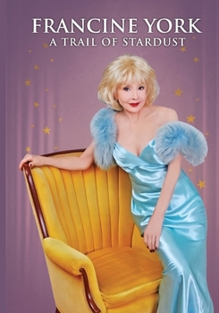 Paperback Francine York: A Trail of Stardust Book