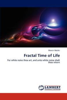 Paperback Fractal Time of Life Book