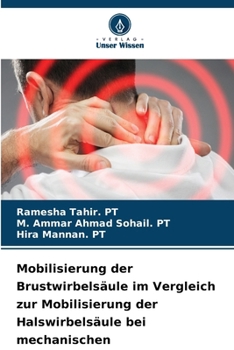 Mobilisierung der Brustwirbelsäule im Vergleich zur Mobilisierung der Halswirbelsäule bei mechanischen Nackenschmerzen