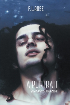 Paperback A Portrait Under Water Book