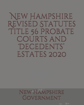 Paperback New Hampshire Revised Statutes Title 56 Probate Courts and Decedents' Estates Book