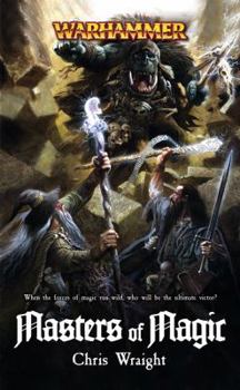 Masters of Magic (Warhammer) - Book  of the Warhammer