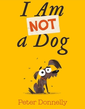 Hardcover I Am Not a Dog Book