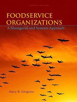 Paperback Foodservice Organizations: A Managerial and Systems Approach Book