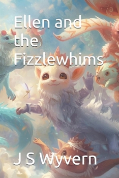 Paperback Ellen and the Fizzlewhims Book