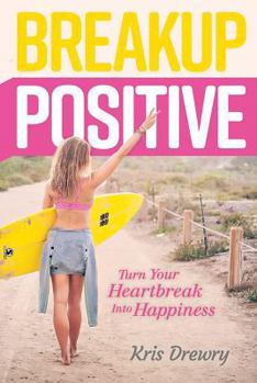 Hardcover Breakup Positive Book